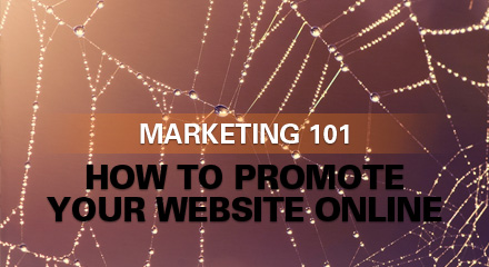 Marketing 101: How to promote your website online