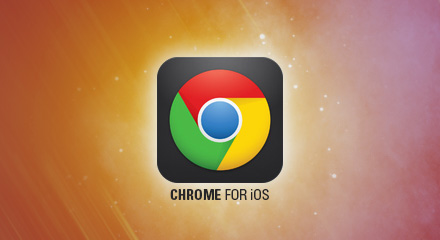 [I’m in love: Chrome for iOS]