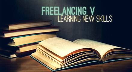 Freelancing V: Learning new skills